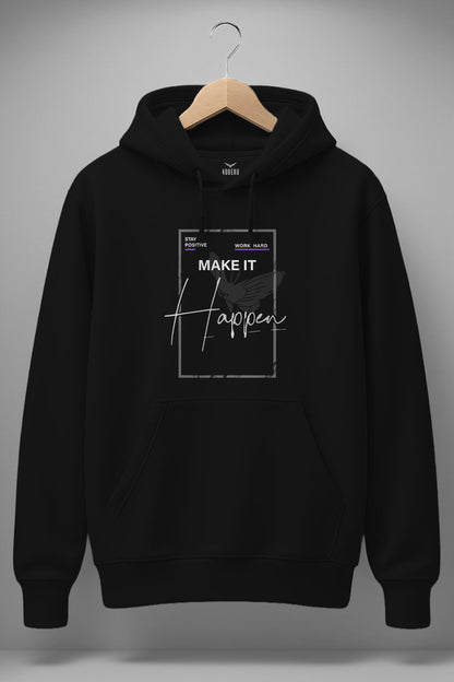 Make it happen Classic Hoodie