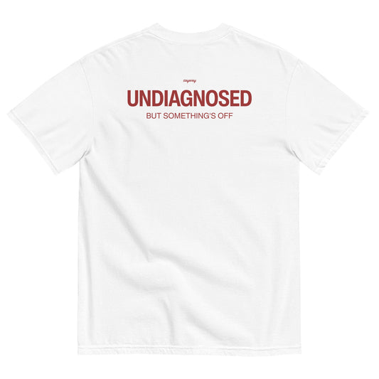 UNDIAGNOSED